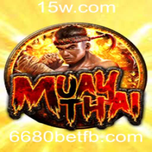 Explore o Fascinante Mundo do MuayThai com 6680bet