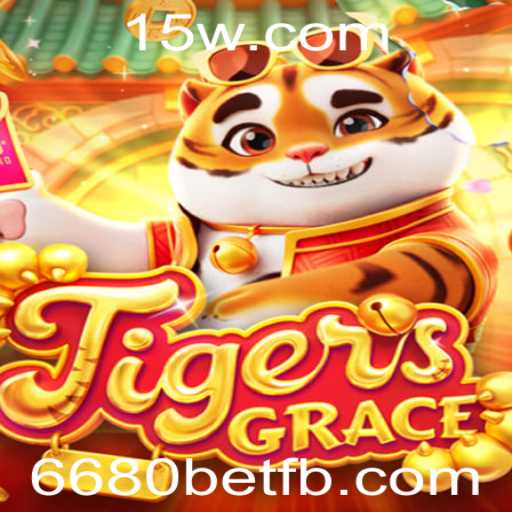Descubra o Fascinante Mundo do Jogo TigersGrace e o Impacto da 6680bet
